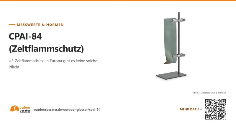 Teilen-Bild zu CPAI-84: US-Zeltflammschutz, in der EU keine Pflicht