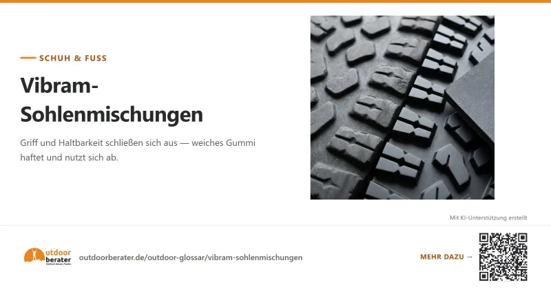 Teilen-Bild zu Vibram-Sohlen: Griff gegen Haltbarkeit