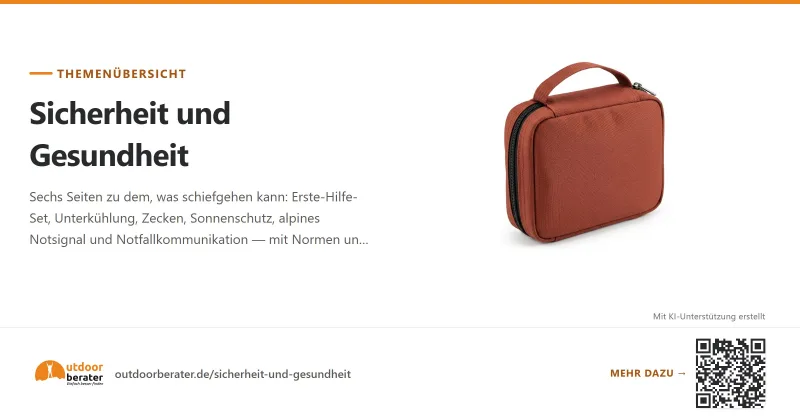 Teilen-Bild zu Sicherheit und Gesundheit draußen: Erste Hilfe, Notruf, Kälte, Zecken, Sonne | Outdoorberater